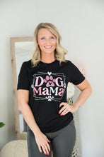 Load image into Gallery viewer, I&#39;m A Dog Mama Tee
