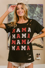 Load image into Gallery viewer, BiBi MAMA Graphic Distressed Short Sleeve T-Shirt
